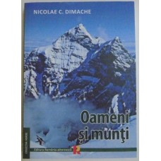 OAMENI SI MUNTI - NICOLAE C. DIMACHE