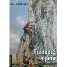 PREMIERE ALPINE de DAN VASILESCU