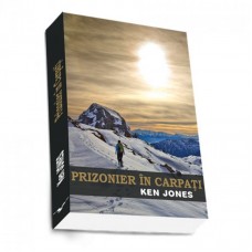 Prizonier in Carpati de KEN JONES