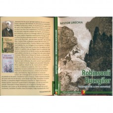 ROBINSONII BUCEGILOR - NESTOR URECHIA